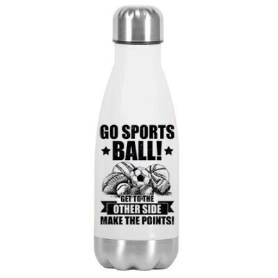 Go Sports Ball Funny Fun Sporting Meaningful Gift Stainless Steel Insulated Water Bottle