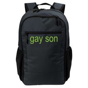 Gay Son Brat Dark Humor Joke 365 Partygirl Daily Commute Backpack