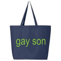 Gay Son Brat Dark Humor Joke 365 Partygirl 25L Jumbo Tote