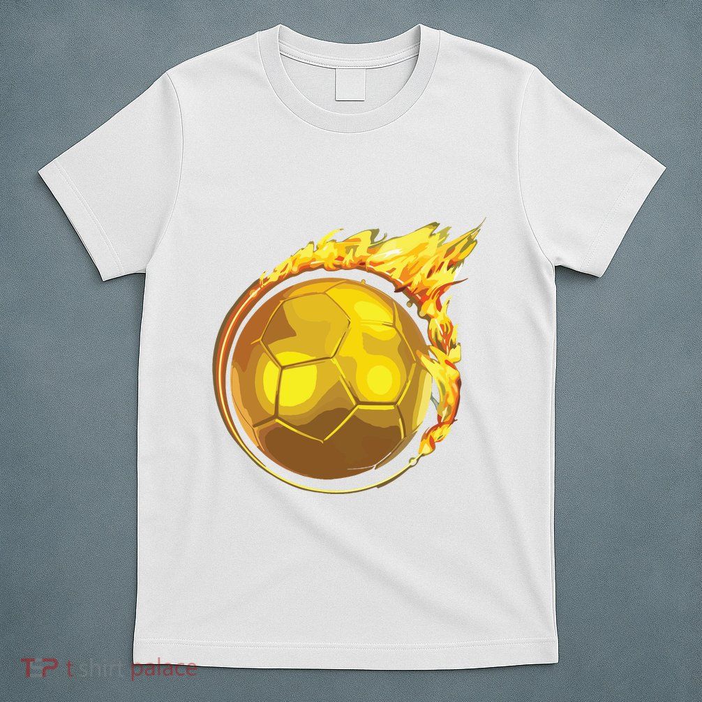 Gold Soccer Ball Flames Flaming Flying Soccer Ball On Fire T-Shirt