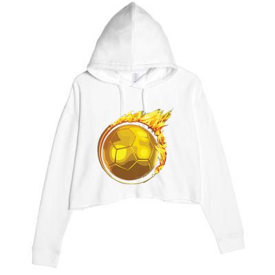 Gold Soccer Ball Flames Flaming Flying Soccer Ball On Fire Crop Fleece Hoodie