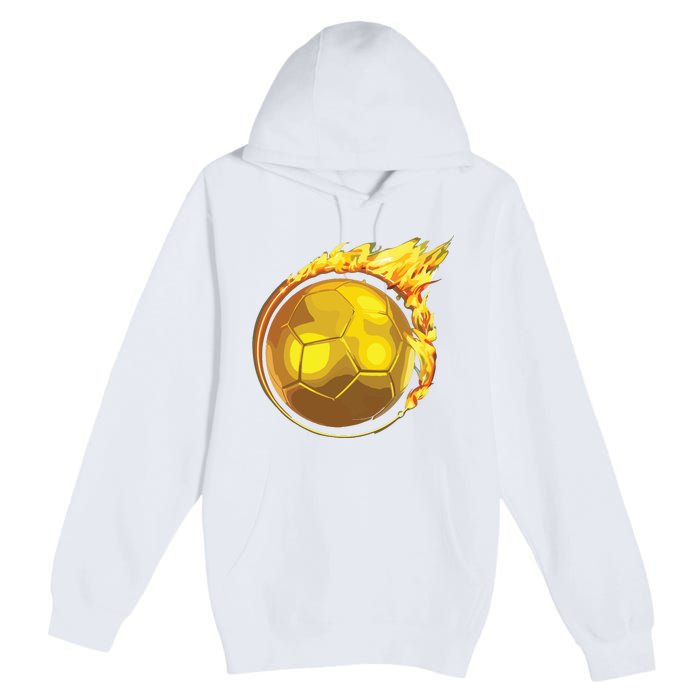 Gold Soccer Ball Flames Flaming Flying Soccer Ball On Fire Premium Pullover Hoodie