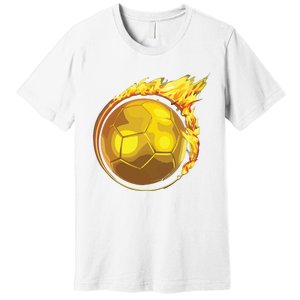 Gold Soccer Ball Flames Flaming Flying Soccer Ball On Fire Premium T-Shirt