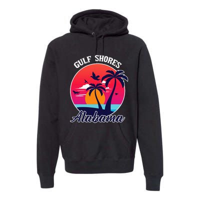 Gulf Shores Beach Alabama Family Vacation Souvenir Gift Premium Hoodie