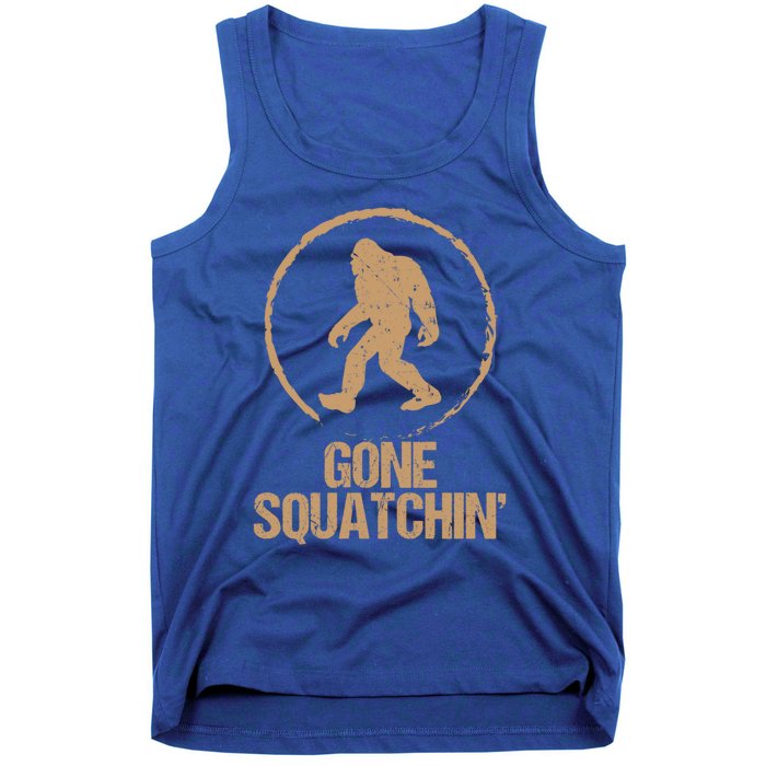 Gone Squatchin: Bigfoot Hunter Gone Squatching Sasquatch Funny Gift Tank Top