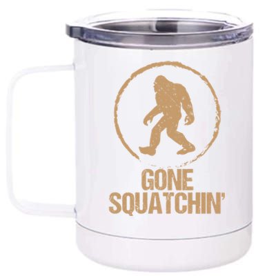 Gone Squatchin: Bigfoot Hunter Gone Squatching Sasquatch Funny Gift 12 oz Stainless Steel Tumbler Cup