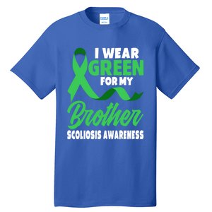 Green Scoliosis Brother Design Warrior Scoliosis Awareness Great Gift Tall T-Shirt