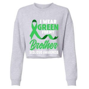 Green Scoliosis Brother Design Warrior Scoliosis Awareness Great Gift Cropped Pullover Crew