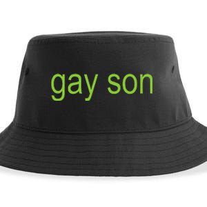 Gay Son Brat Dark Humor Joke 365 Partygirl Gift Sustainable Bucket Hat