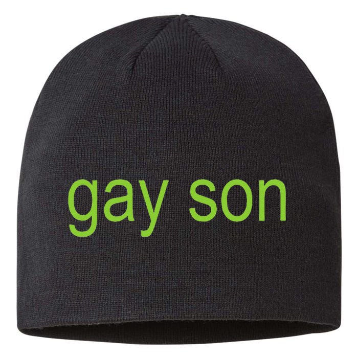 Gay Son Brat Dark Humor Joke 365 Partygirl Gift Sustainable Beanie