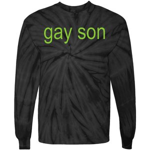 Gay Son Brat Dark Humor Joke 365 Partygirl Tie-Dye Long Sleeve Shirt