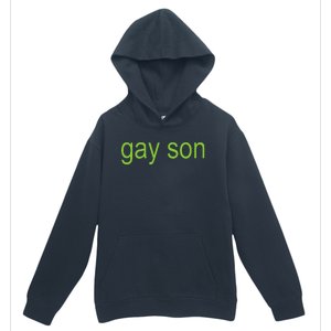 Gay Son Brat Dark Humor Joke 365 Partygirl Urban Pullover Hoodie