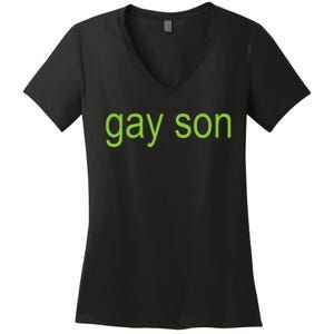 Gay Son Brat Dark Humor Joke Women's V-Neck T-Shirt