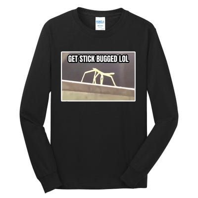 Get Stick Bugged Lol Meme Tall Long Sleeve T-Shirt