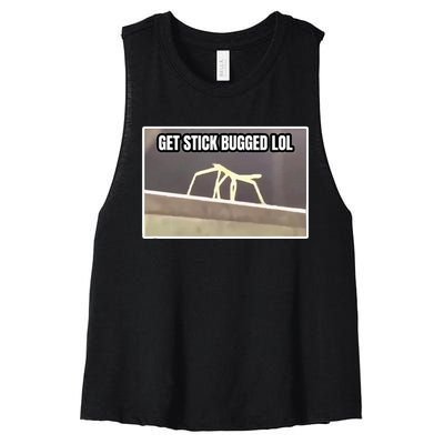 Get Stick Bugged Lol Meme Women's Racerback Cropped Tank