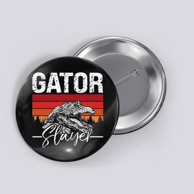 Gator S.L.A.Y.E.R Crocodiles Gator Hunting Alligator Hunting Button