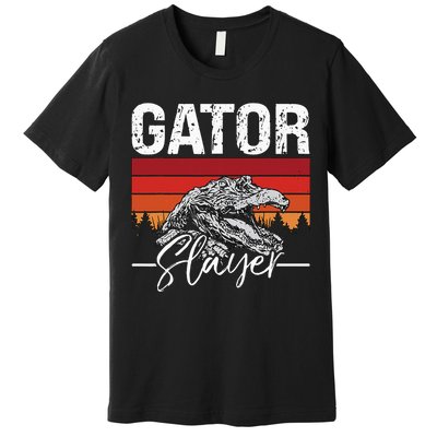 Gator S.L.A.Y.E.R Crocodiles Gator Hunting Alligator Hunting Premium T-Shirt