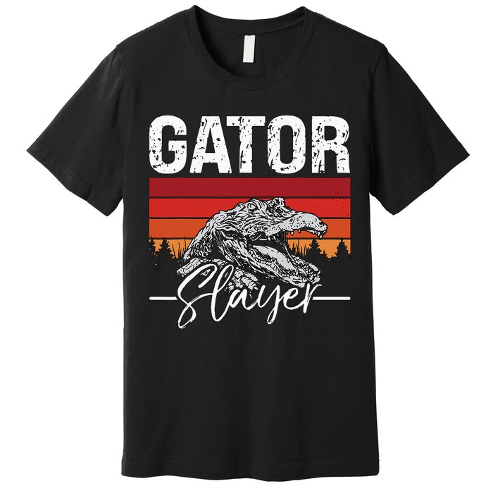 Gator S.L.A.Y.E.R Crocodiles Gator Hunting Alligator Hunting Premium T-Shirt