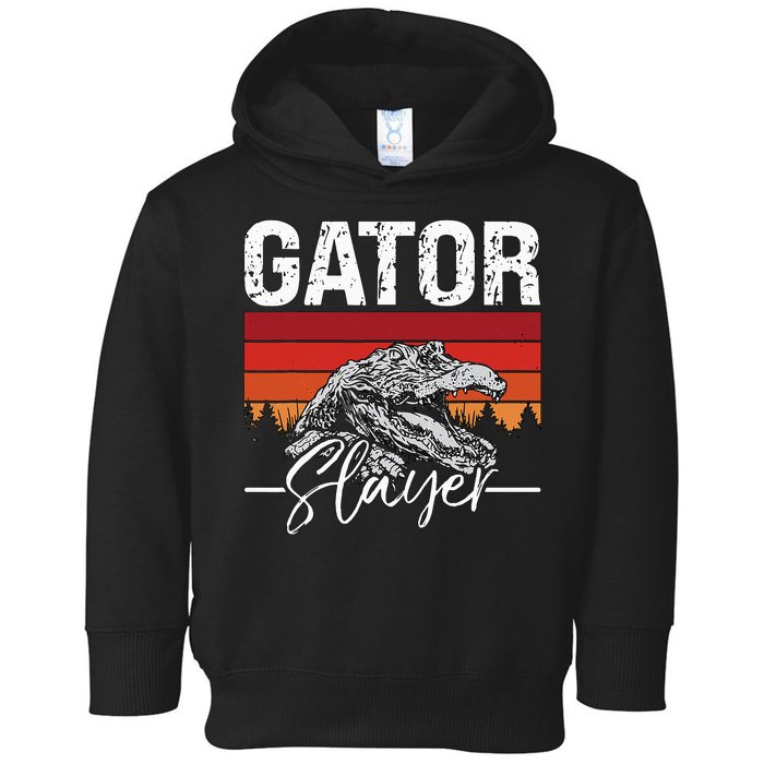 Gator S.L.A.Y.E.R Crocodiles Gator Hunting Alligator Hunting Toddler Hoodie