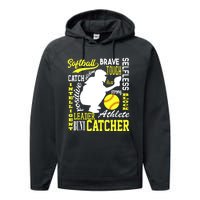 Girl Softball Catcher Great For Teens Traits Of A Catcher Performance Fleece Hoodie