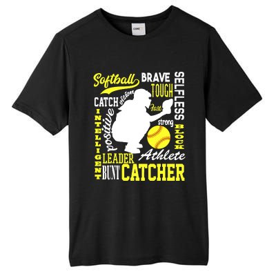 Girl Softball Catcher Great For Teens Traits Of A Catcher Tall Fusion ChromaSoft Performance T-Shirt