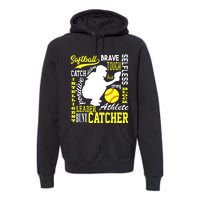 Girl Softball Catcher Great For Teens Traits Of A Catcher Premium Hoodie