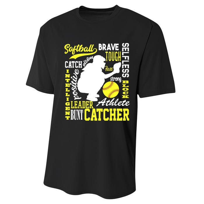 Girl Softball Catcher Great For Teens Traits Of A Catcher Performance Sprint T-Shirt