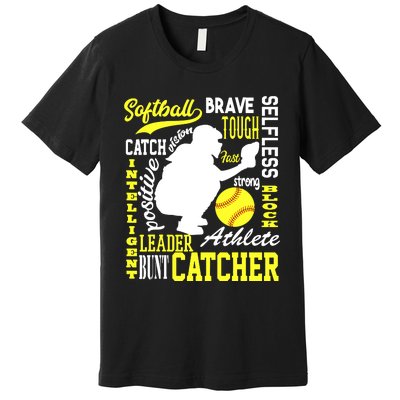 Girl Softball Catcher Great For Teens Traits Of A Catcher Premium T-Shirt