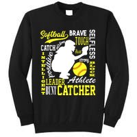 Girl Softball Catcher Great For Teens Traits Of A Catcher Tall Sweatshirt