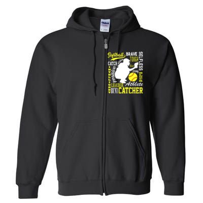 Girl Softball Catcher Great For Teens Traits Of A Catcher Full Zip Hoodie