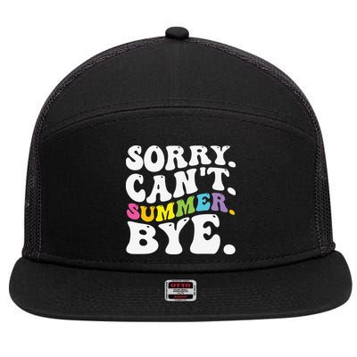 Groovy Sorry Cant Summer Bye Teacher Last Day Of School 7 Panel Mesh Trucker Snapback Hat
