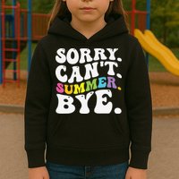 Groovy Sorry Cant Summer Bye Teacher Last Day Of School Kids Hoodie
