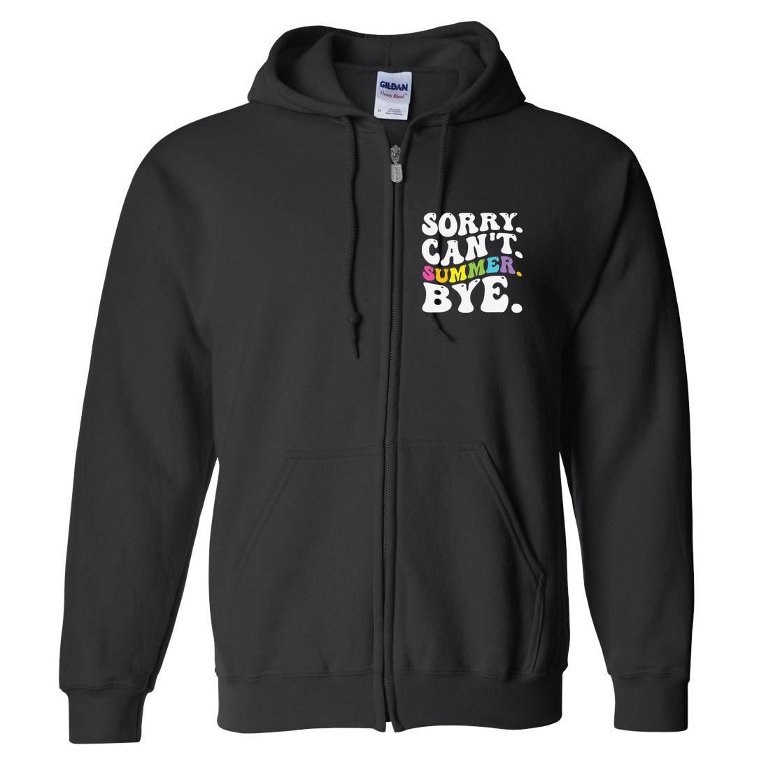 Groovy Sorry Cant Summer Bye Teacher Last Day Of School Full Zip Hoodie