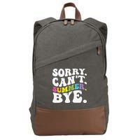 Groovy Sorry Cant Summer Bye Teacher Last Day Of School Cotton Canvas Backpack