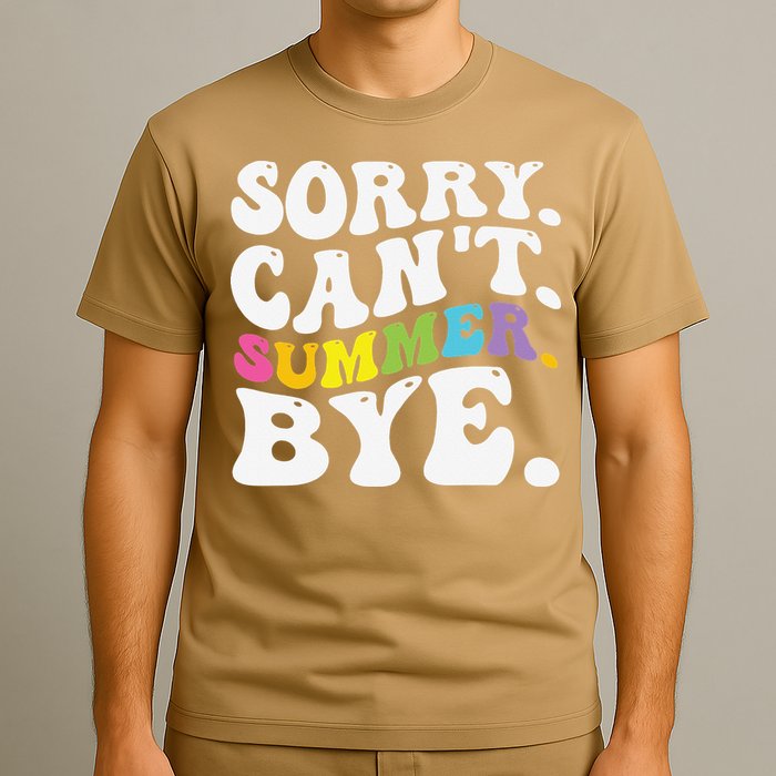 Groovy Sorry Cant Summer Bye Teacher Last Day Of School T-Shirt