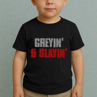 Greyin & Slayin Confident Stylish Successful Aging Awesome Toddler T-Shirt