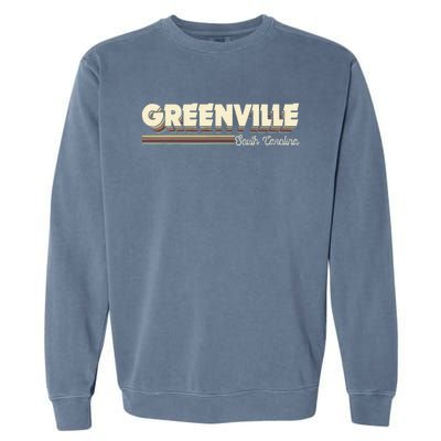 Greenville South Carolina Sc Gifts Souvenirs Garment-Dyed Sweatshirt