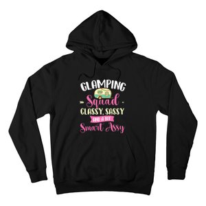 Glamping Squad Classy Sassy Glamper Glamorous Camping Camper Hoodie