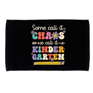 Groovy Some Call It Chaos We Call It Kindergarten Teacher Microfiber Hand Towel