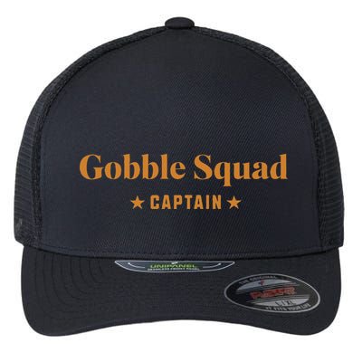Gobble Squad Captain Gobble Gobble Gobble Flexfit Unipanel Trucker Cap