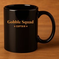 Gobble Squad Captain Gobble Gobble Gobble 11oz C Handle Ceramic Mug