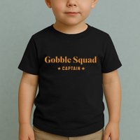 Gobble Squad Captain Gobble Gobble Gobble Toddler T-Shirt