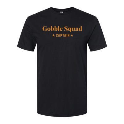 Gobble Squad Captain Gobble Gobble Gobble Softstyle CVC T-Shirt