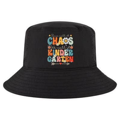 Groovy Some Call It Chaos We Call It Kindergarten Teachers Cool Comfort Performance Bucket Hat