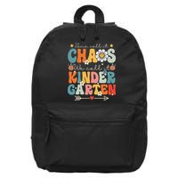 Groovy Some Call It Chaos We Call It Kindergarten Teachers 16 in Basic Backpack