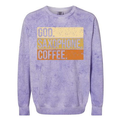 God Saxophone Coffee Saxophonist Saxist Sax Church Saxophone Colorblast Crewneck Sweatshirt