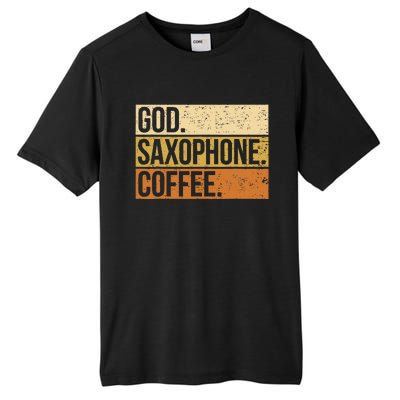 God Saxophone Coffee Saxophonist Saxist Sax Church Saxophone Tall Fusion ChromaSoft Performance T-Shirt