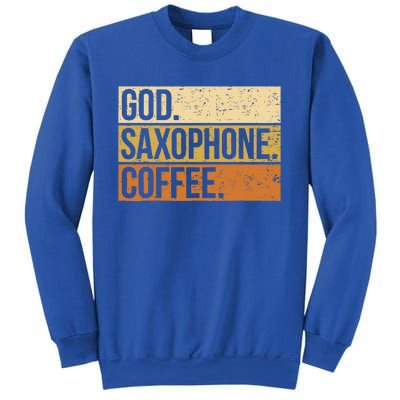 God Saxophone Coffee Saxophonist Saxist Sax Church Saxophone Sweatshirt