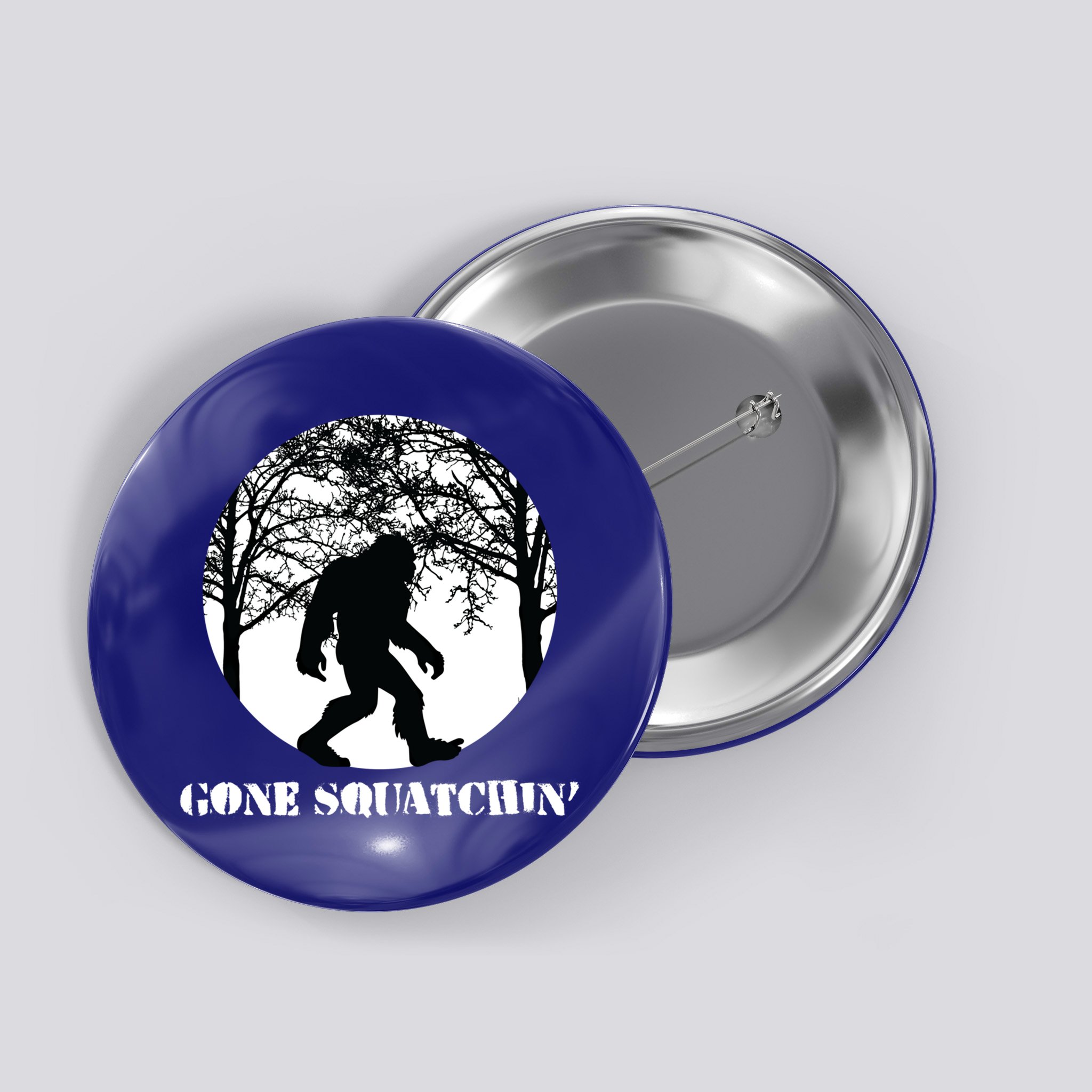Gone Squatchin Cryptid Sasquatch Bigfoot Hunter Great Gift Button