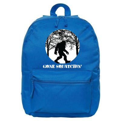 Gone Squatchin Cryptid Sasquatch Bigfoot Hunter Great Gift 16 in Basic Backpack
